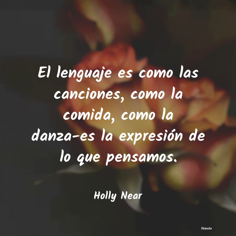 Frases de Holly Near