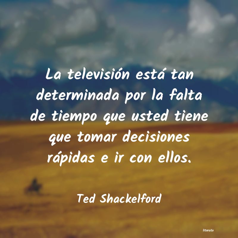 Frases de Ted Shackelford