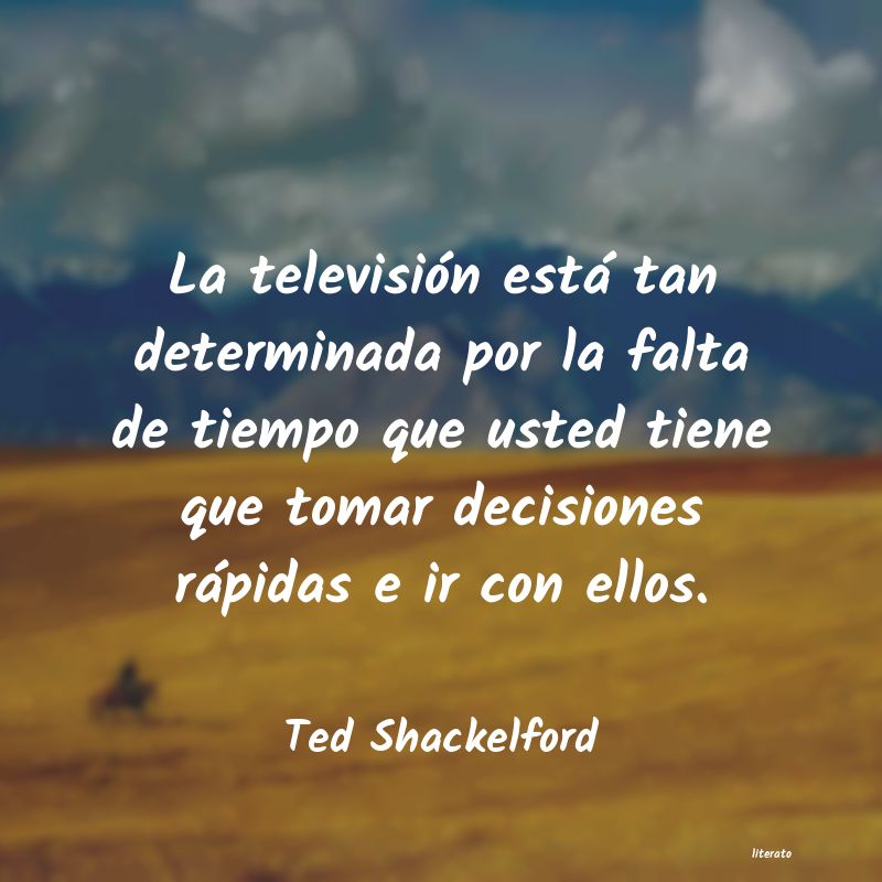 frases de Ted Shackelford