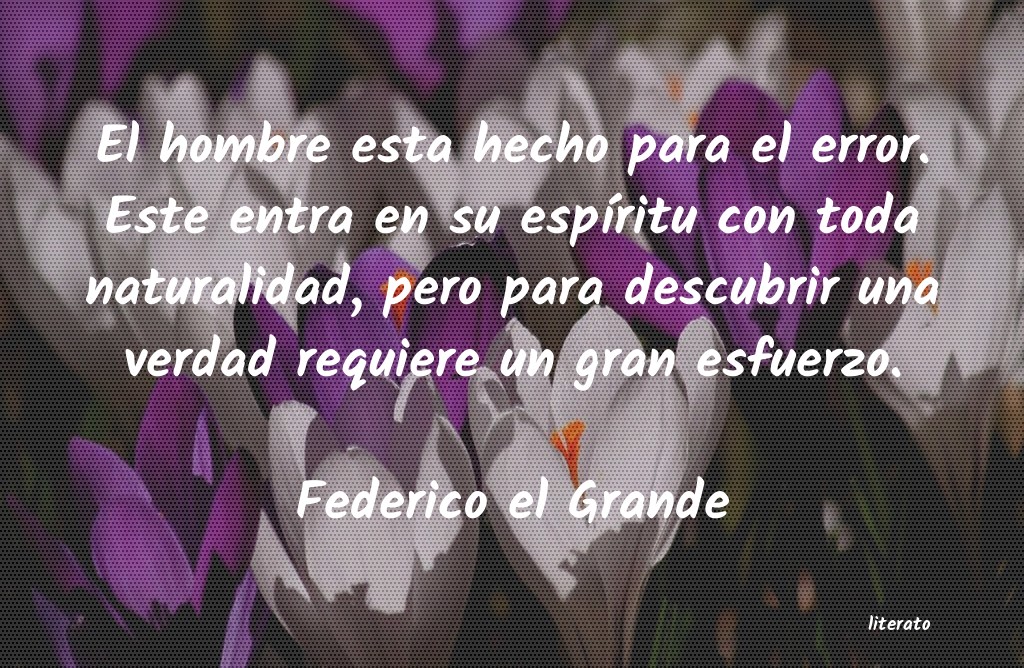 frases de Federico el Grande