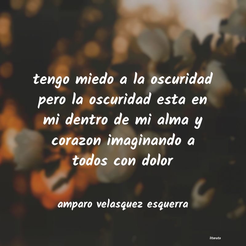 Frases de amparo velasquez esquerra