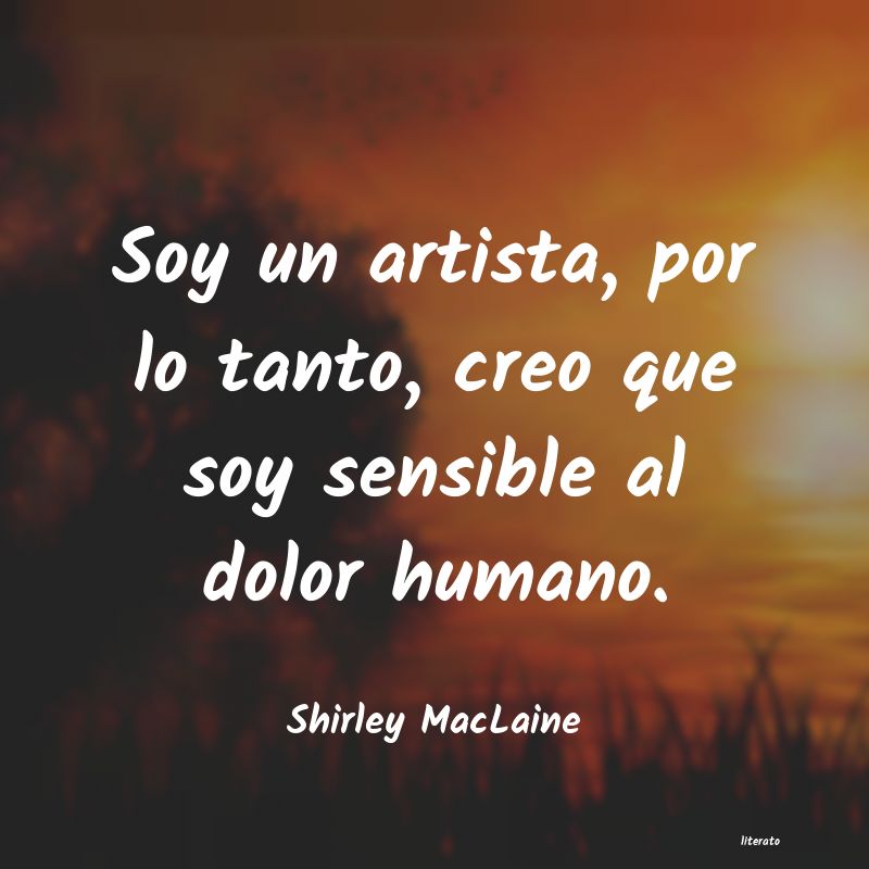 Frases de Shirley MacLaine