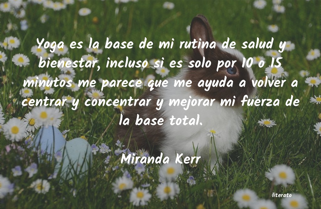 Frases de Miranda Kerr