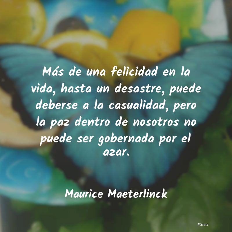 Frases de Maurice Maeterlinck