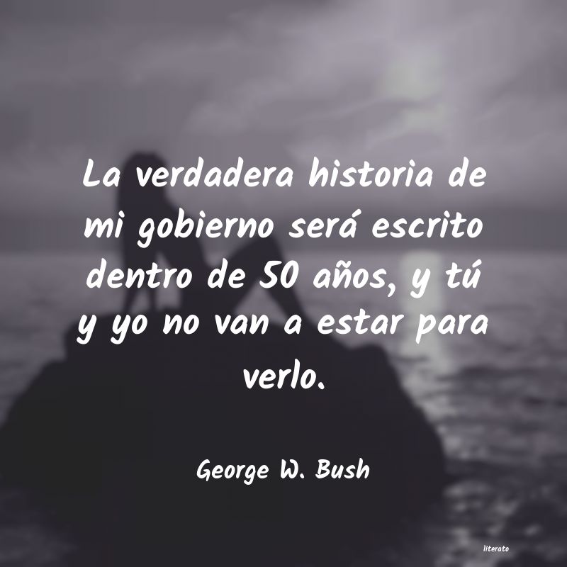 frases de George W. Bush