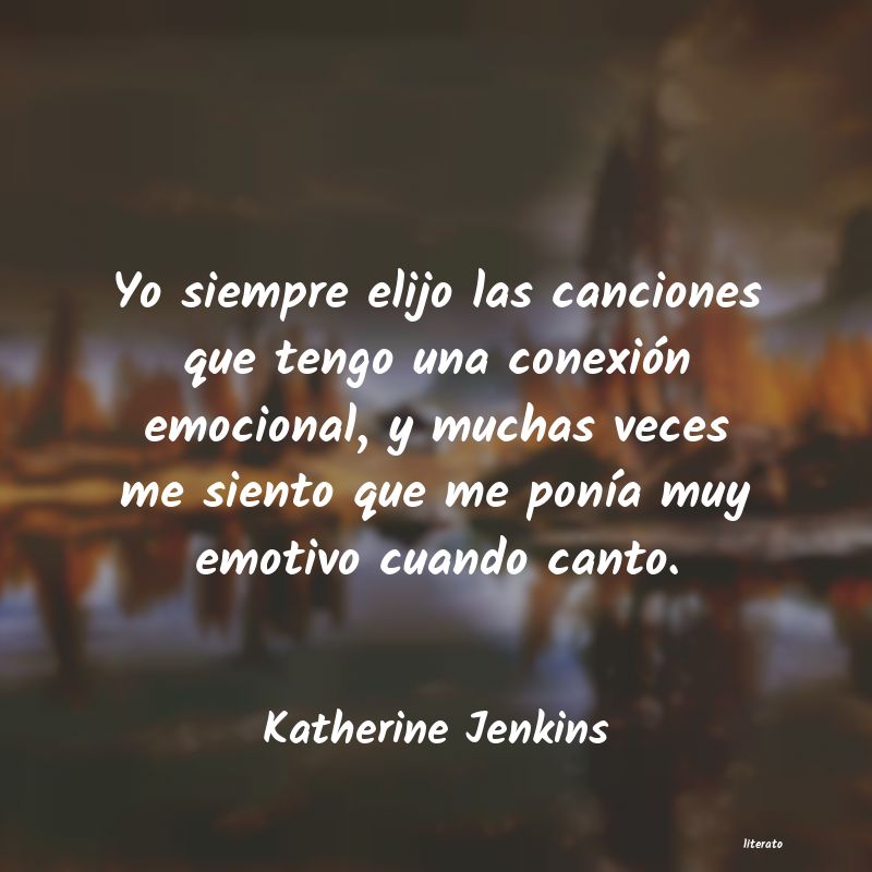 frases de Katherine Jenkins