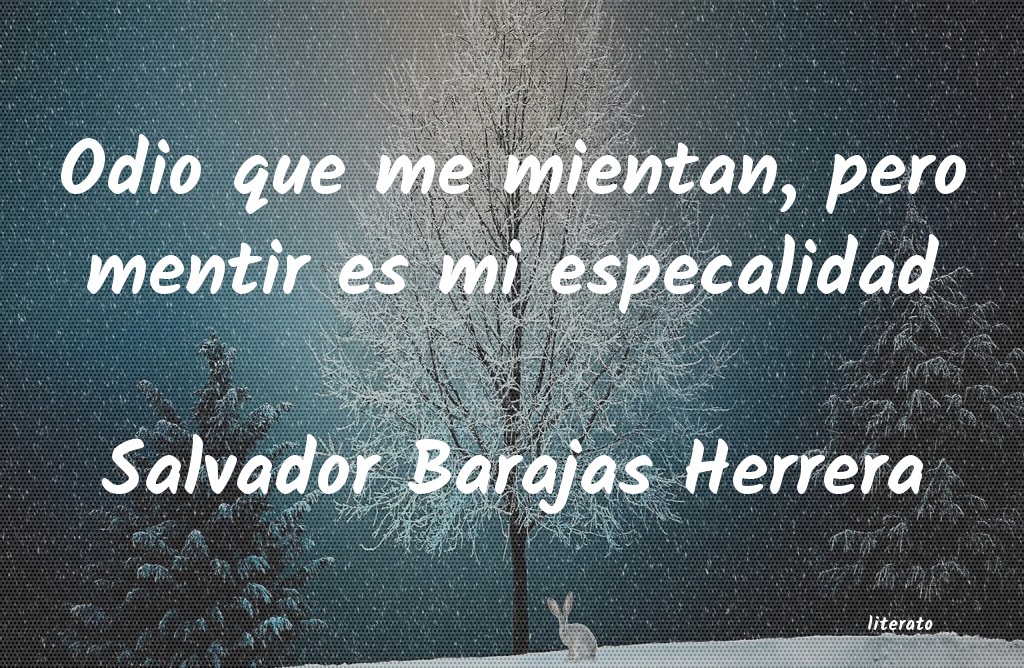 Frases de Salvador Barajas Herrera