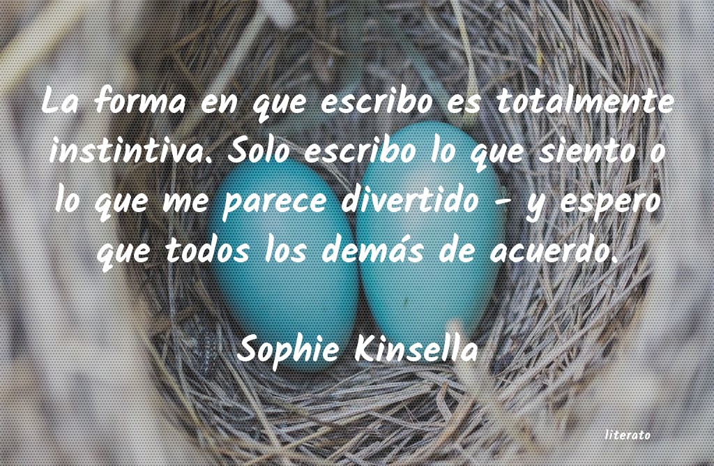 Frases de Sophie Kinsella