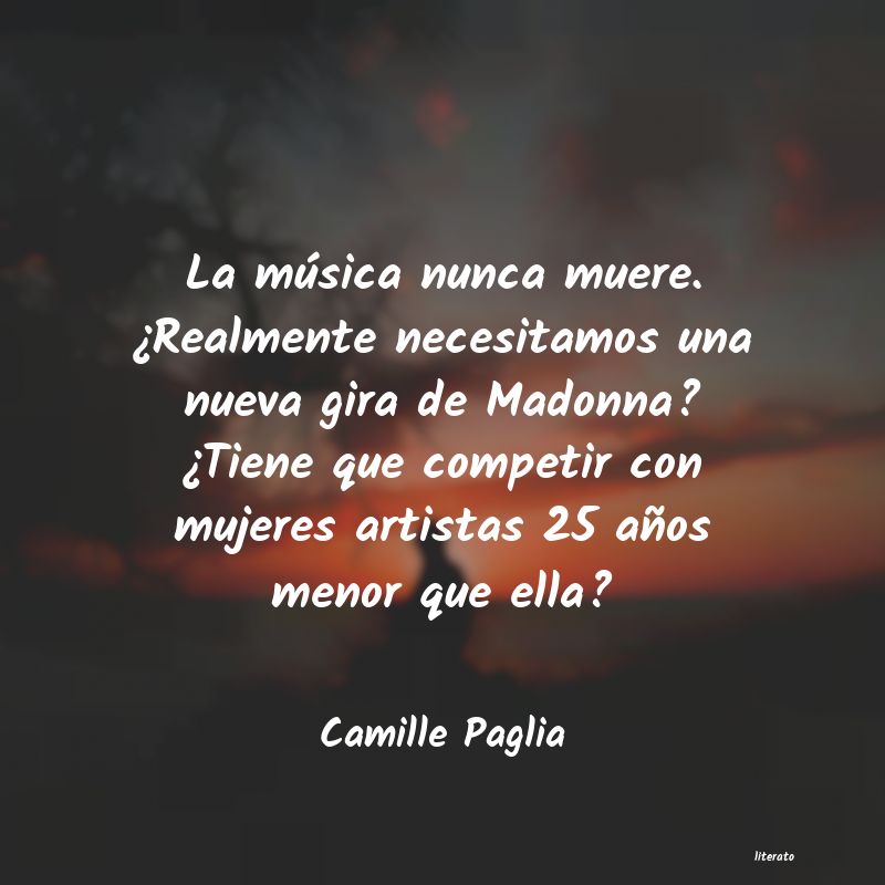 frases de Camille Paglia