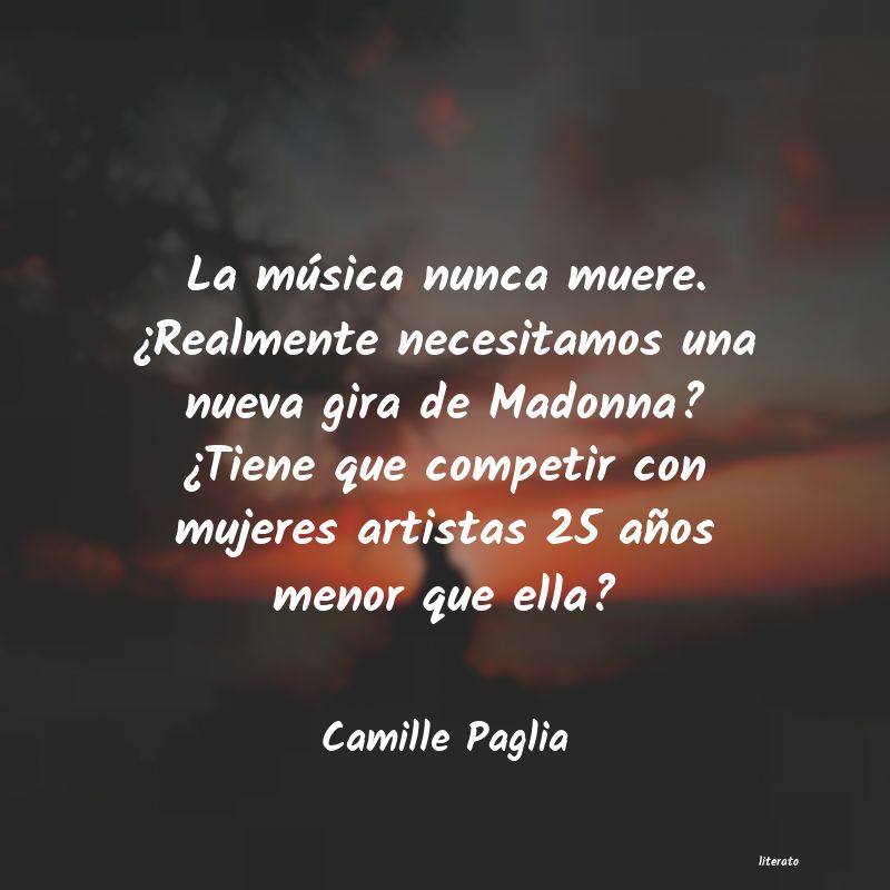 Frases de Camille Paglia