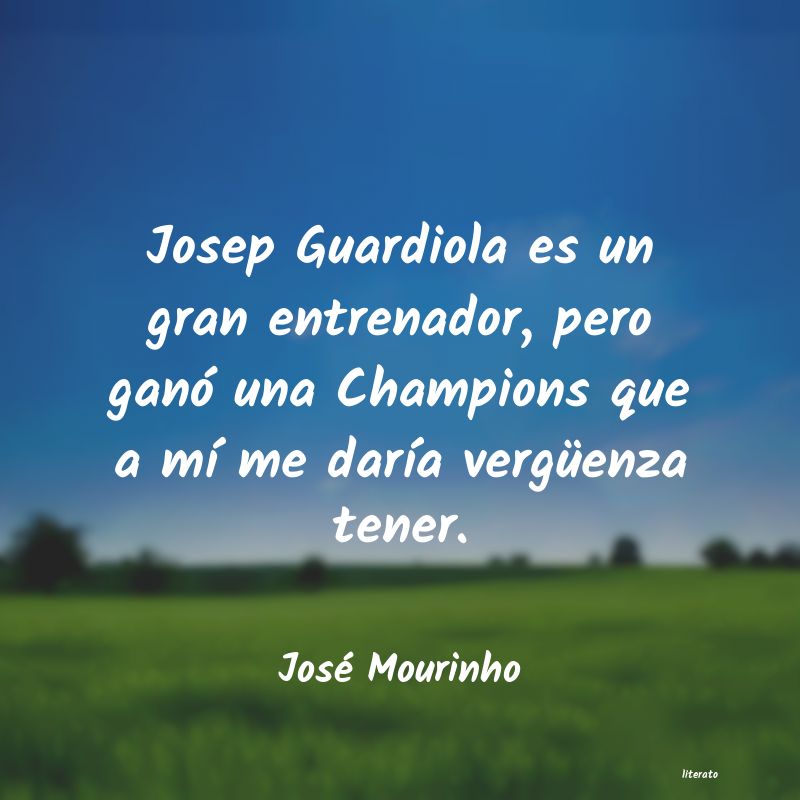 frases de José Mourinho
