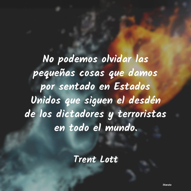 Frases de Trent Lott