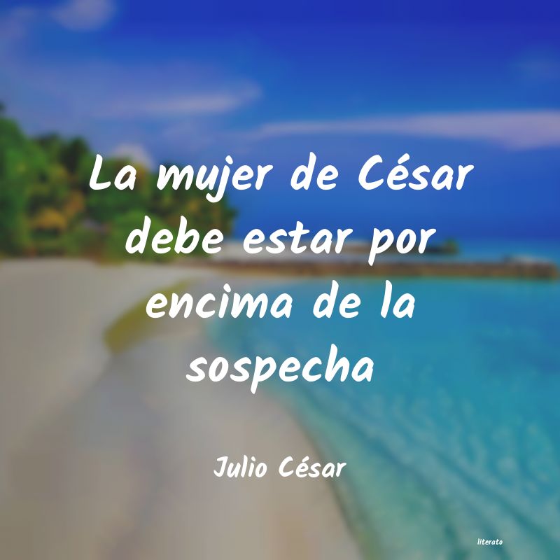 Frases de Julio César