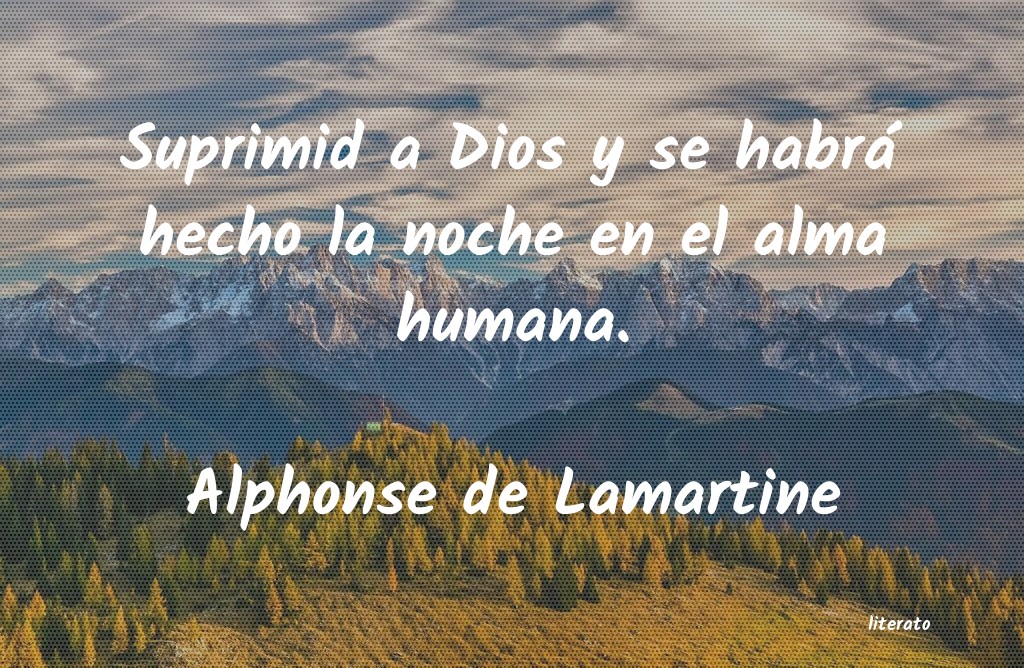 Frases de Alphonse de Lamartine