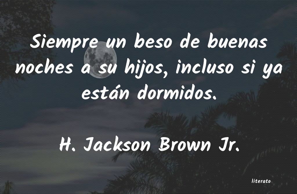 frases de H. Jackson Brown Jr.