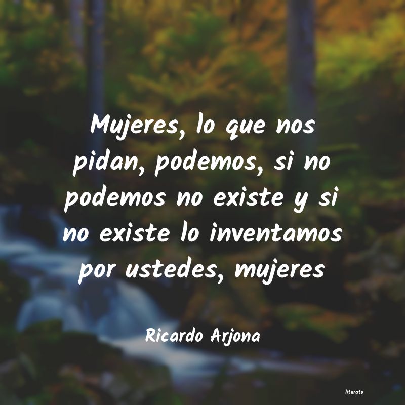 frases de Ricardo Arjona