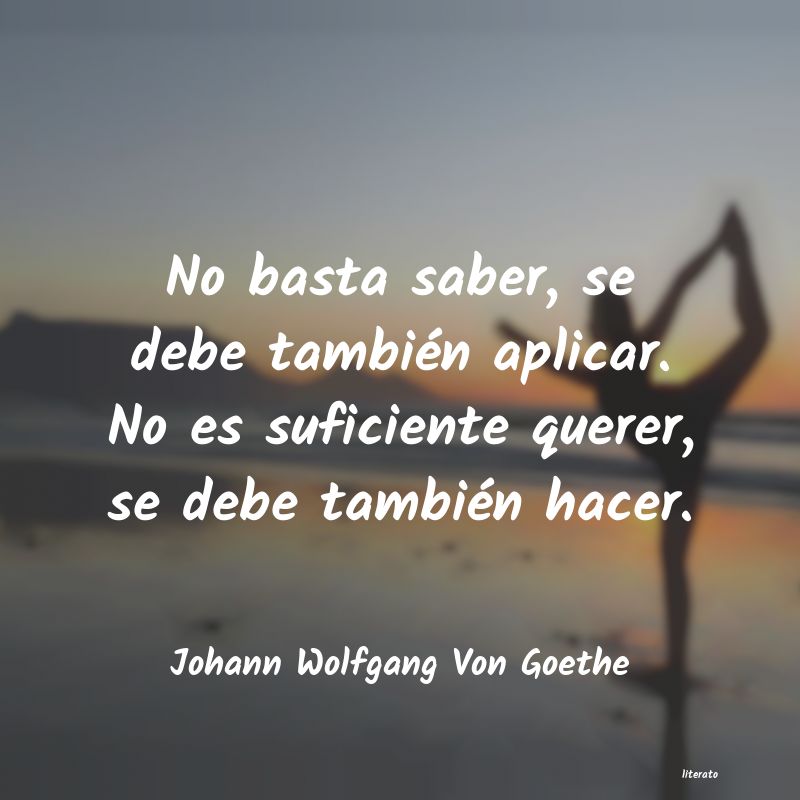 frases de Johann Wolfgang Von Goethe