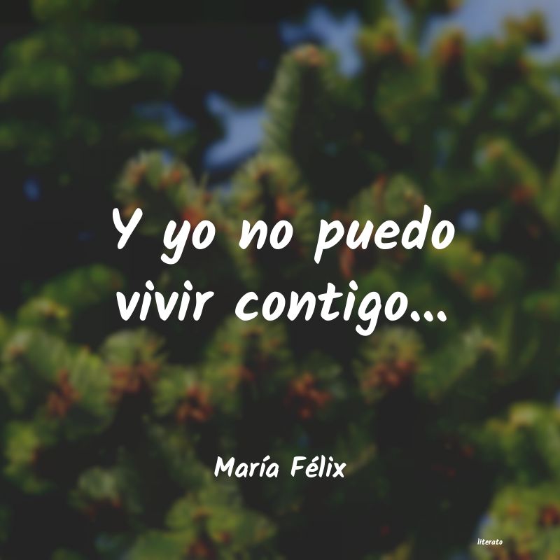 frases de MarÃa Félix