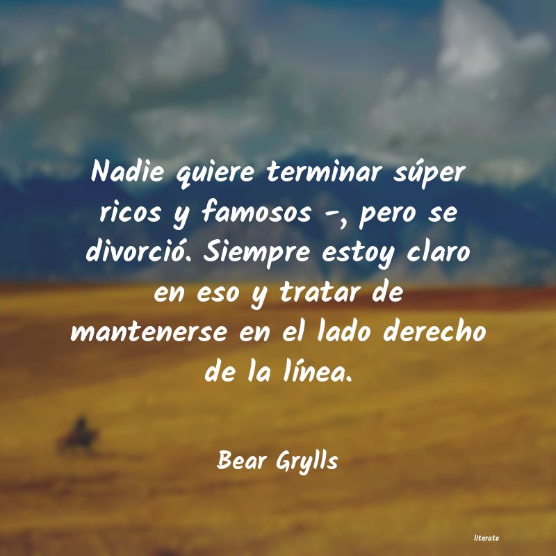 Frases de Bear Grylls