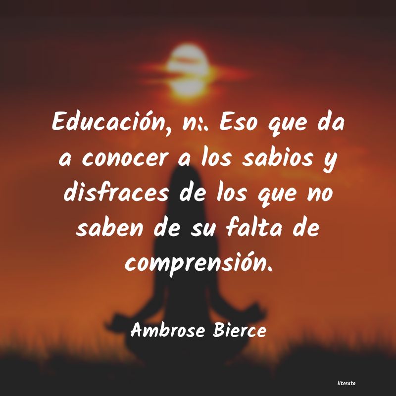 Frases de Ambrose Bierce