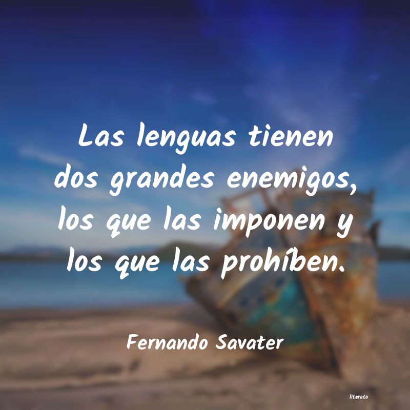 Frases de Fernando Savater