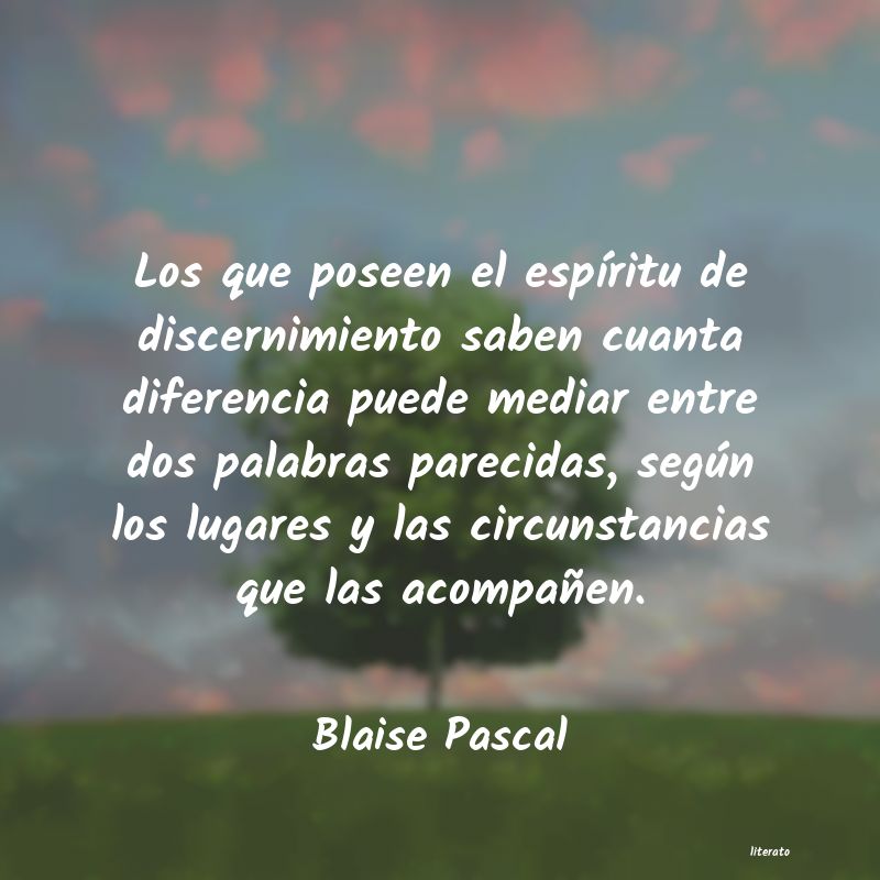 Frases de Blaise Pascal