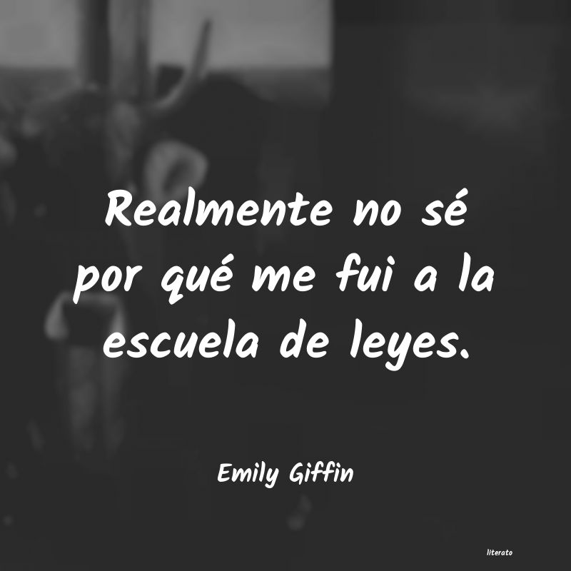 Frases de Emily Giffin