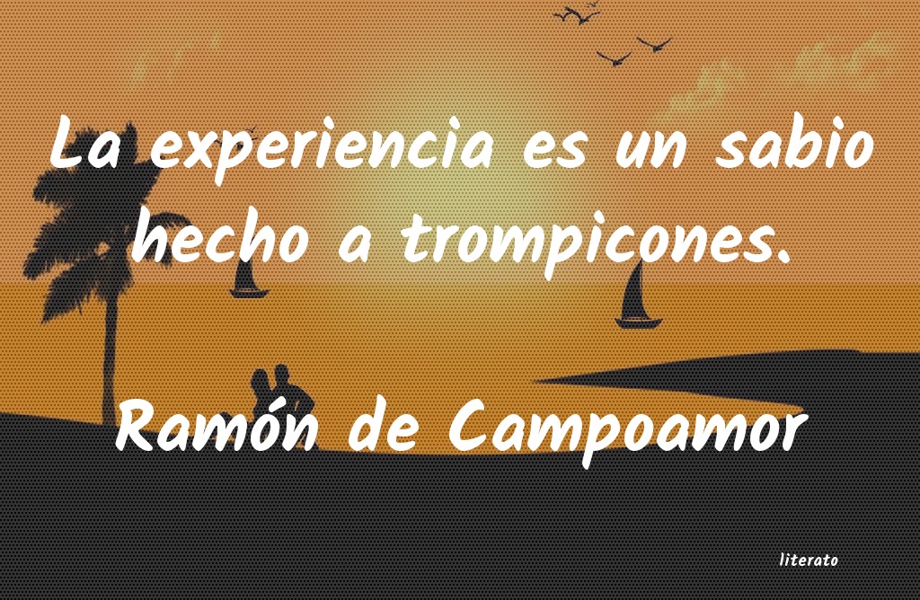 frases de Ramón de Campoamor