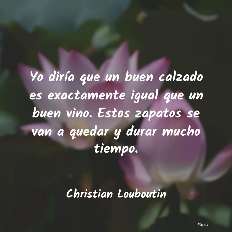 frases de Christian Louboutin