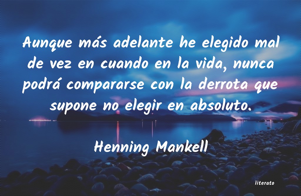 frases de Henning Mankell