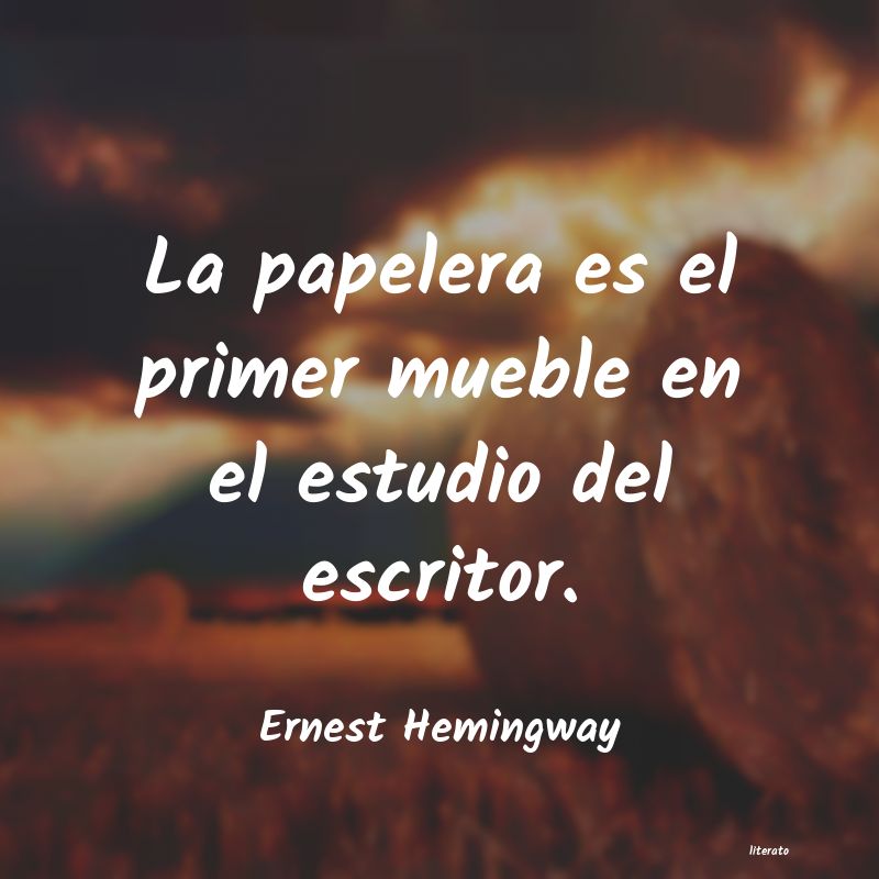 Frases de Ernest Hemingway