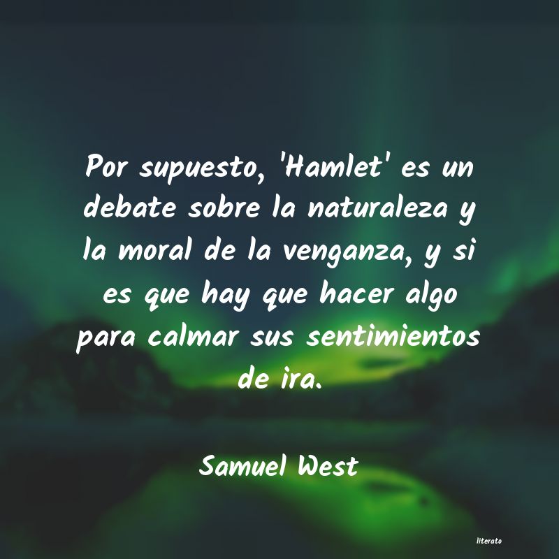 frases de Samuel West