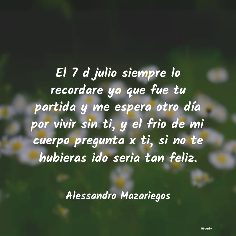 Frases de Alessandro Mazariegos