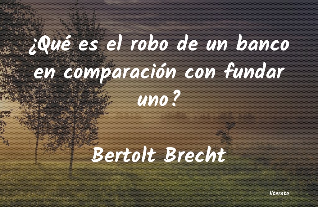 bertold brecht