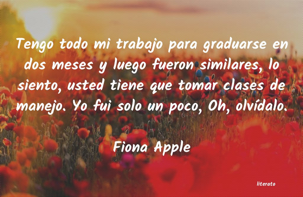 frases de Fiona Apple