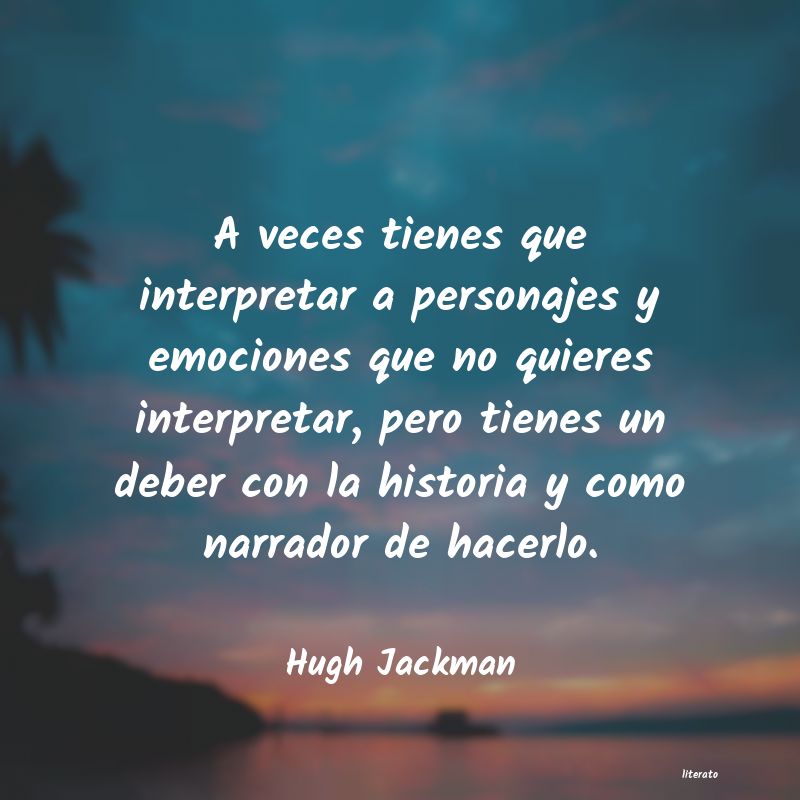 Frases de Hugh Jackman