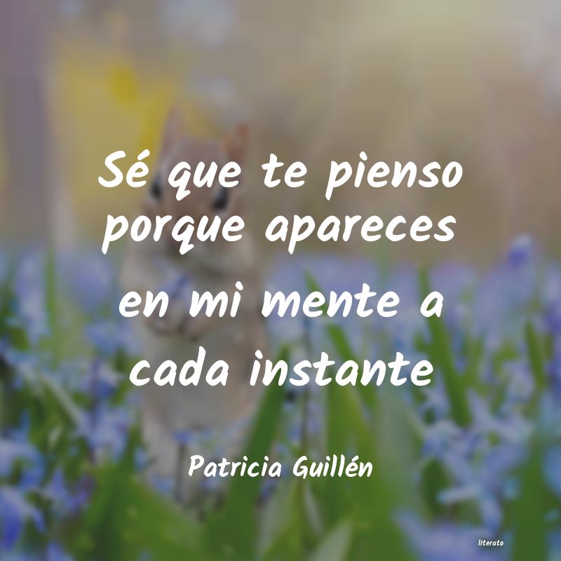 Frases de Patricia Guillén