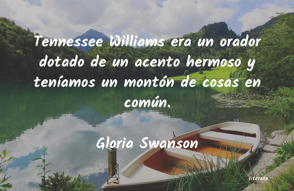 Frases de Gloria Swanson