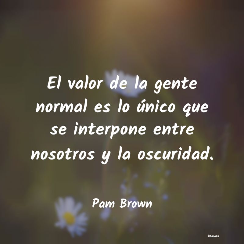 Frases de Pam Brown