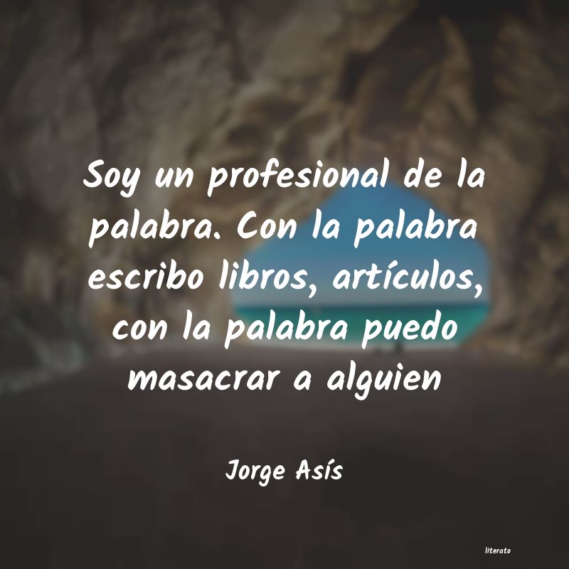 frases de Jorge AsÃs