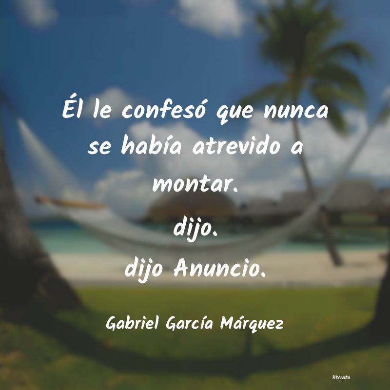 Frases de Gabriel García Márquez