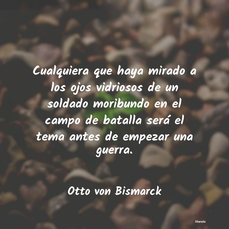 frases de Otto von Bismarck
