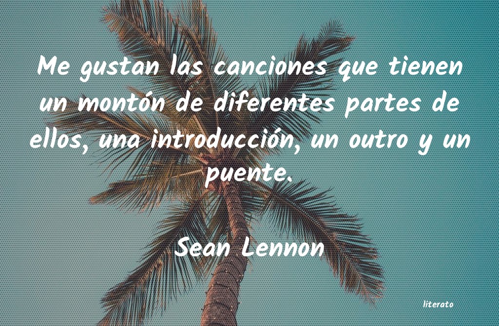frases de Sean Lennon