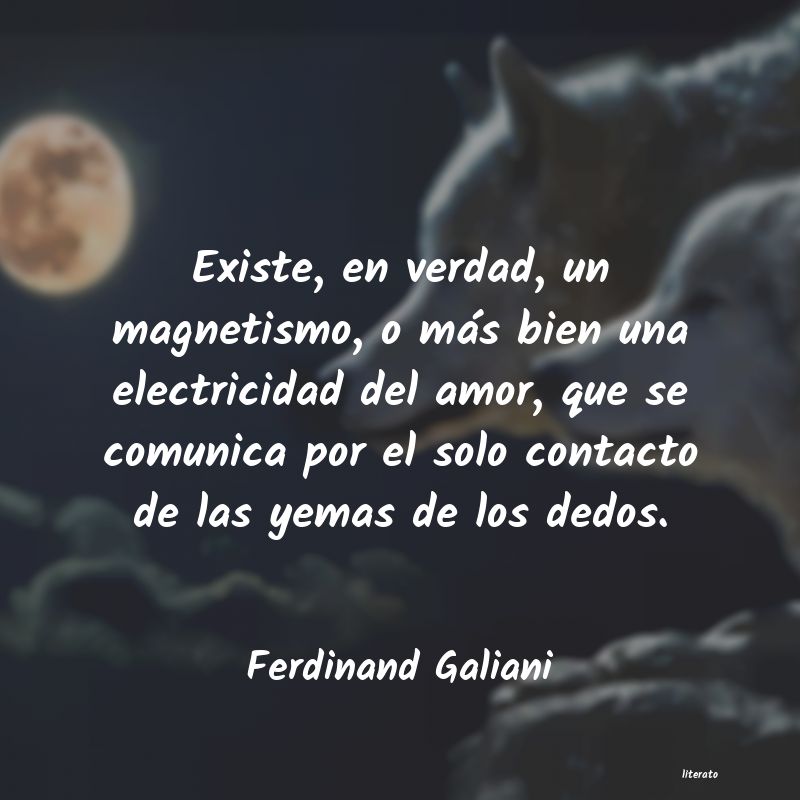 Frases de Ferdinand Galiani