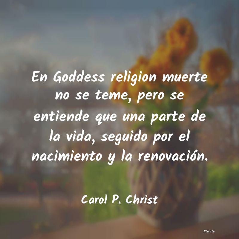 frases de Carol P. Christ