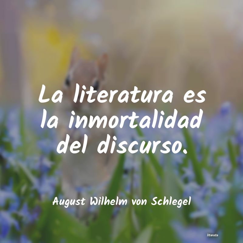 Frases de August Wilhelm von Schlegel