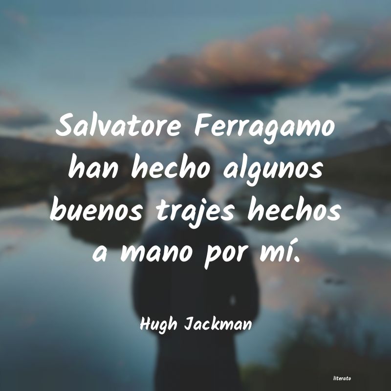 Frases de Hugh Jackman