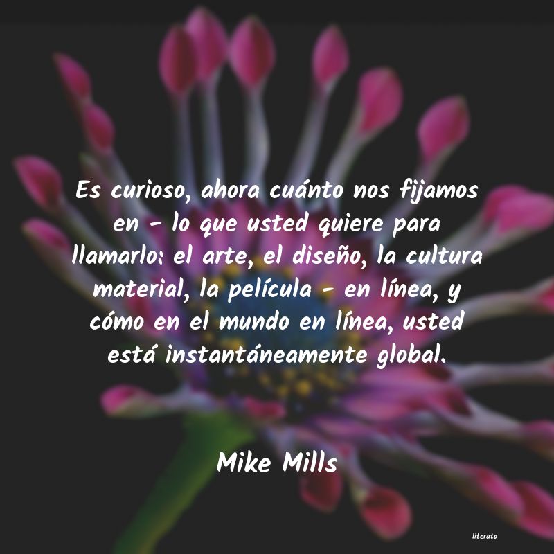 Frases de Mike Mills