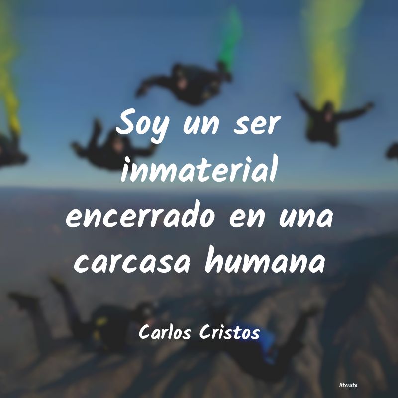 frases de Carlos Cristos