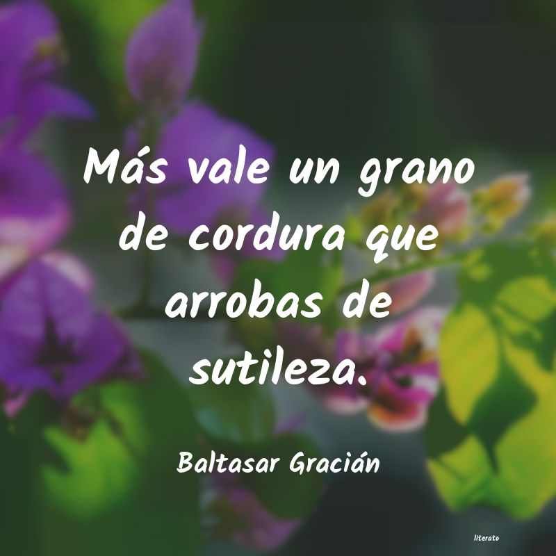 frases de Baltasar Gracián